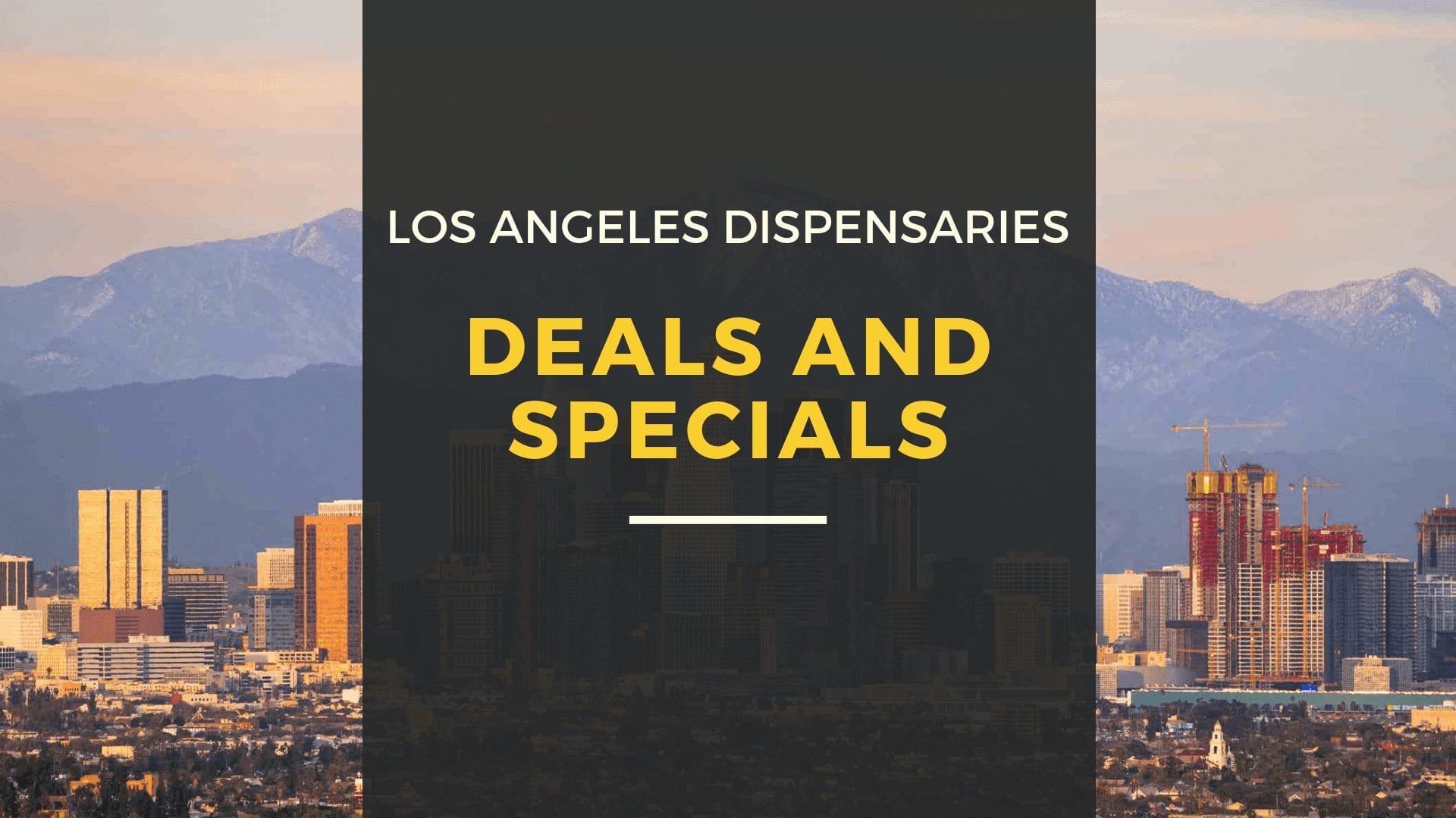 Los Angeles Dispensary Deals: Saving You Money