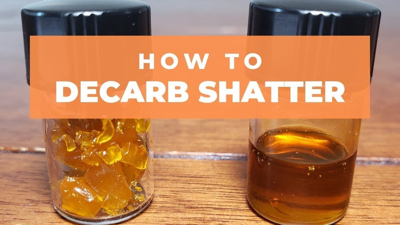 How To Decarb Shatter: 4 Easy At Home Methods