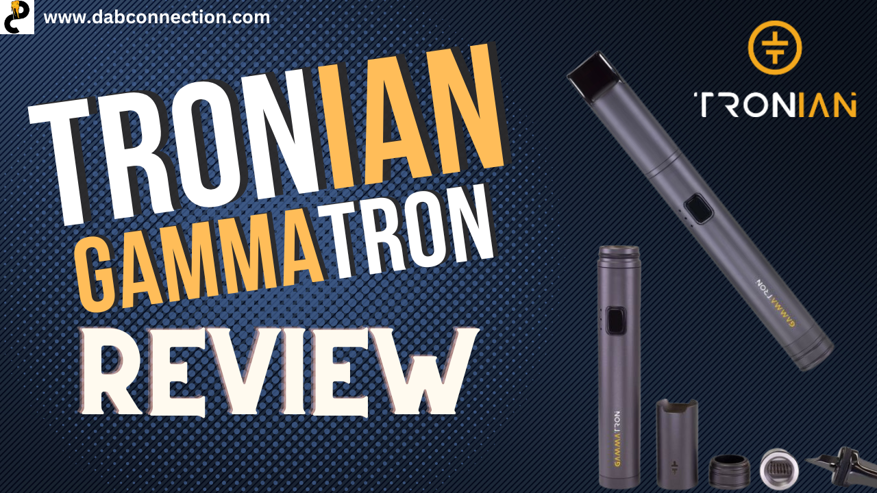 Tronian Gammatron Wax Pen Review – Stylish and Easy to Use