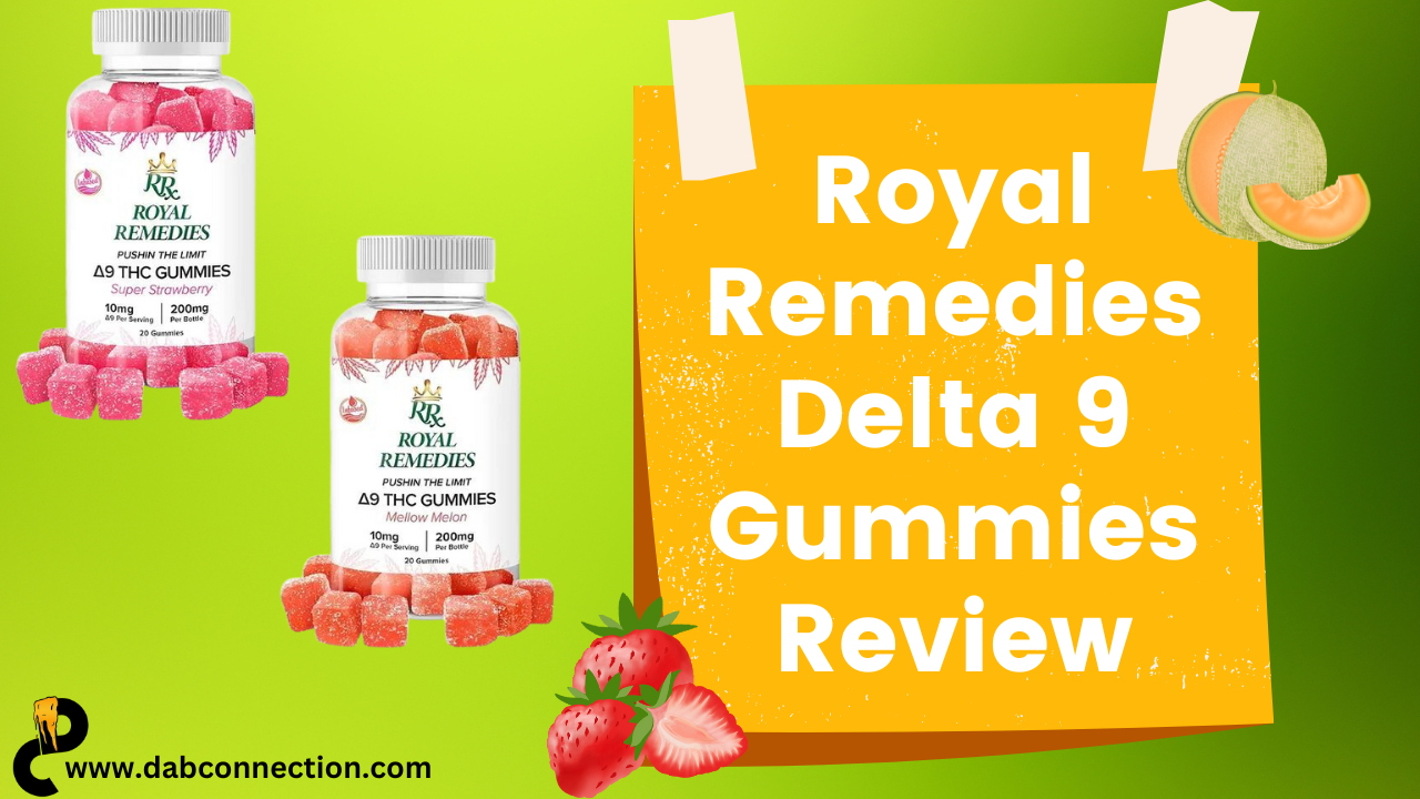 Royal Remedies Delta 9 Gummies Review – Flavorful but Weak