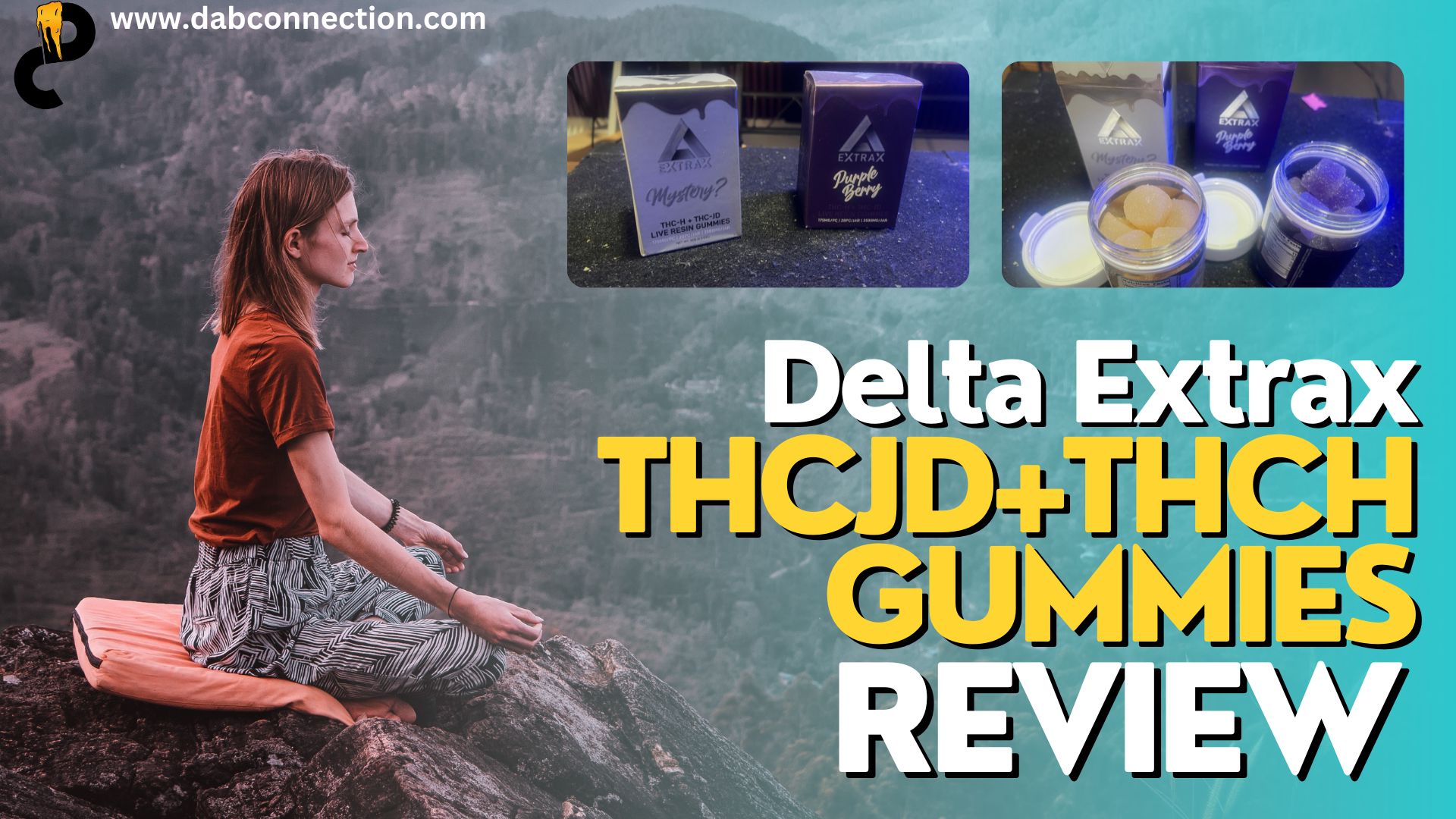 Delta Extrax THCjd+THCH Gummies Review – Delightfully Effective