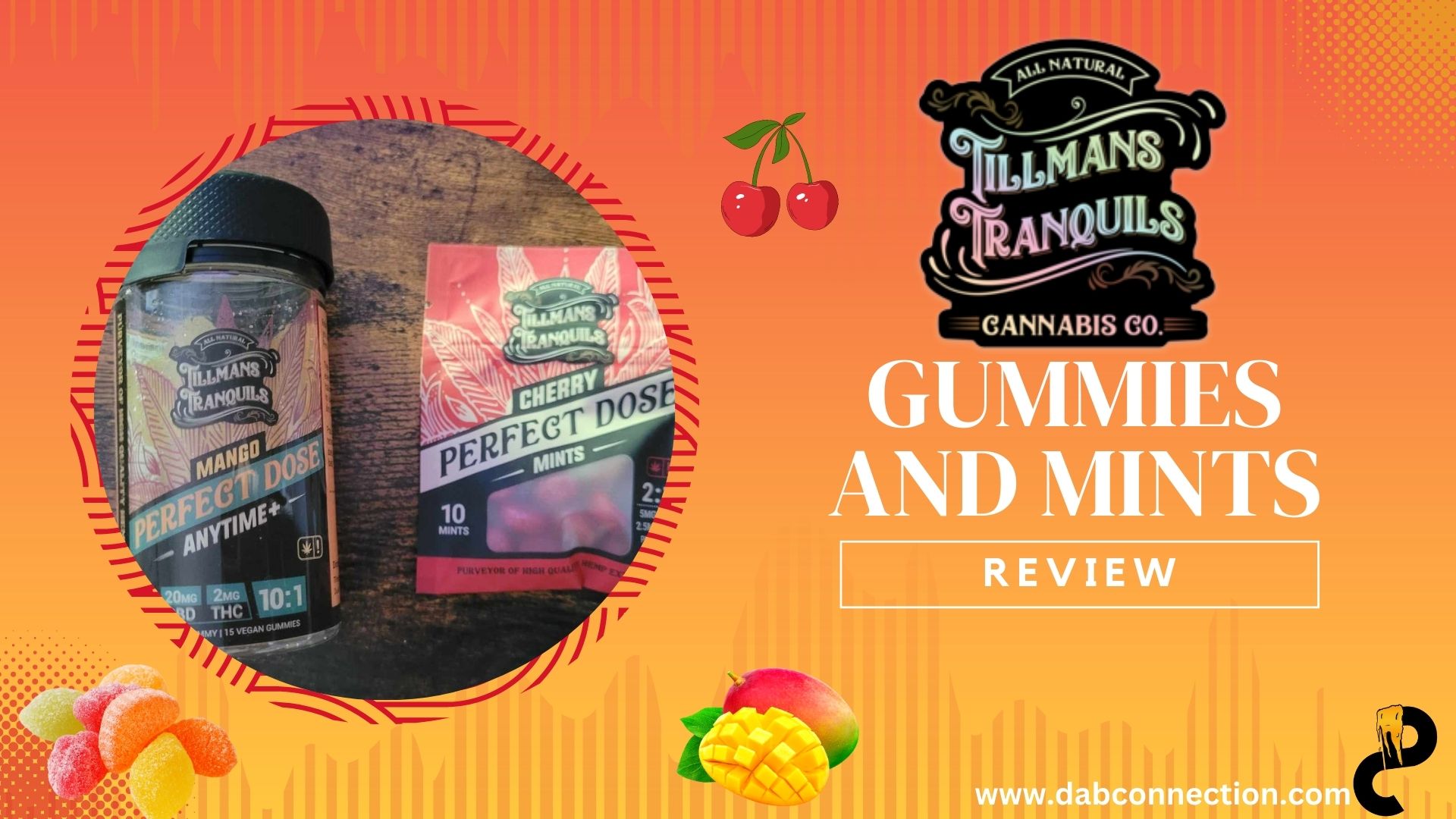 Tillmans Tranquils Gummies and Mints Review – Decent Effects and Flavor