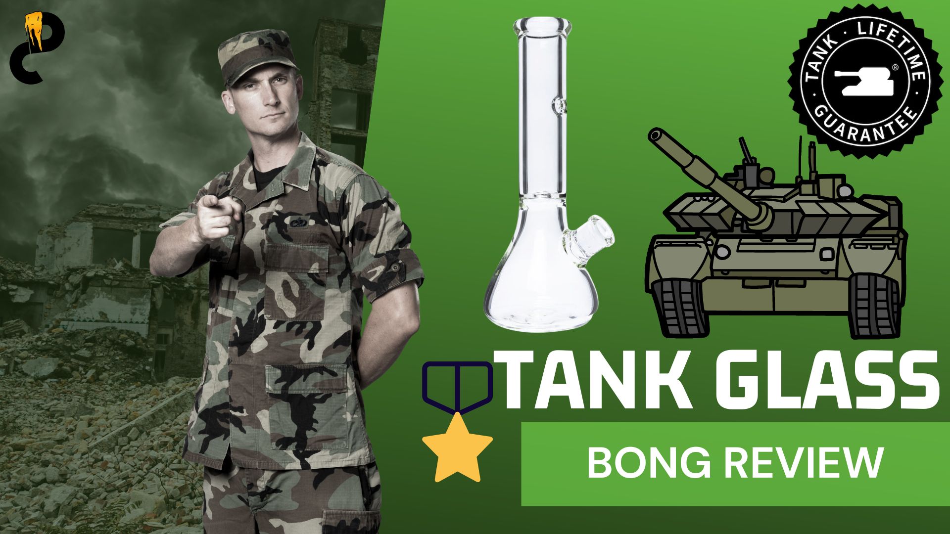 Tank Glass Bong Review – Military Grade