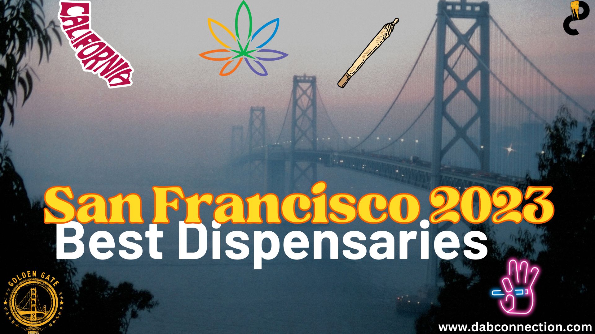 Best Dispensaries in San Francisco 2023