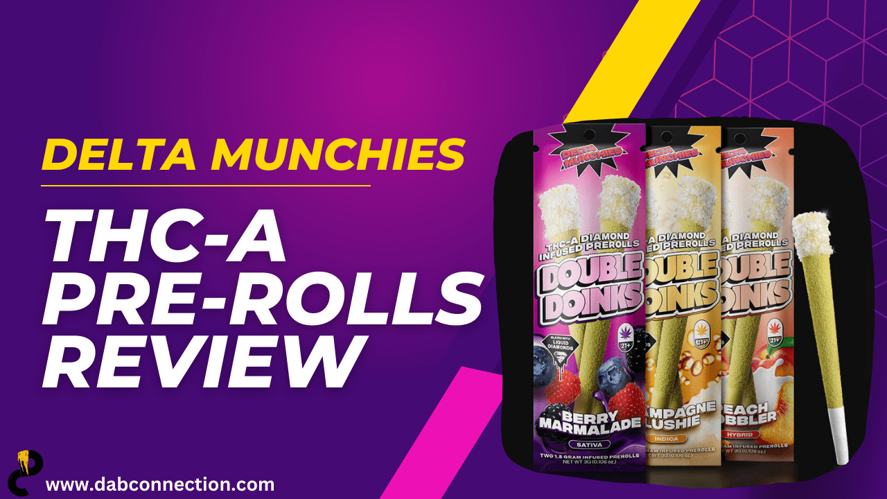 Delta Munchies THC-A Pre-rolls Review – Satisfying Experience