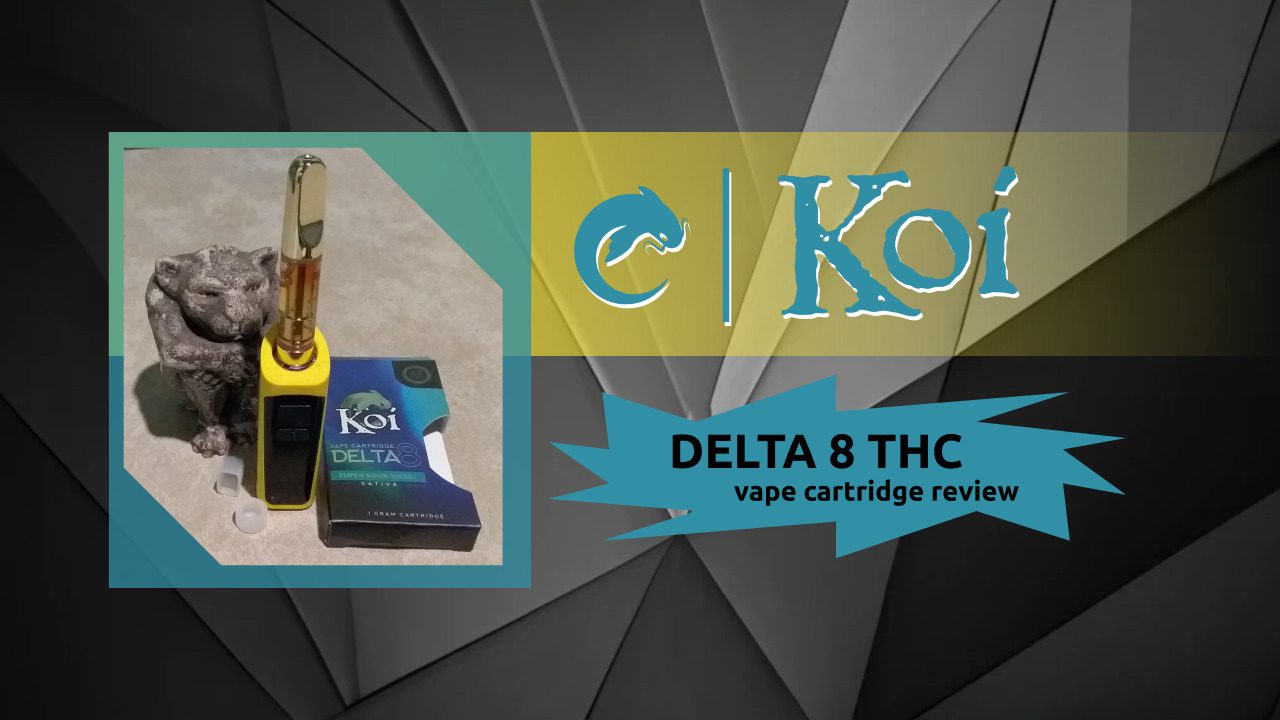 Koi Delta 8 Cart Review | Mellow But Unremarkable