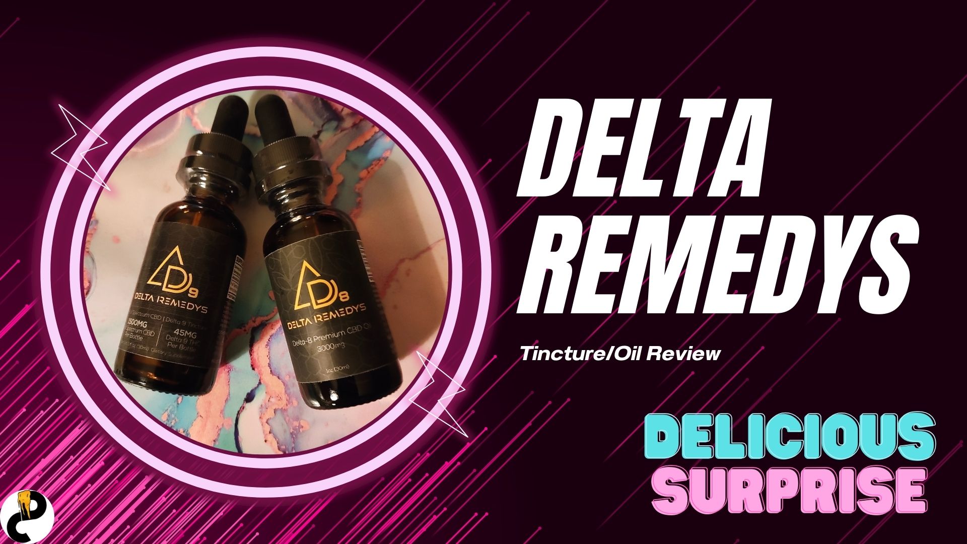 Delta Remedys Tincture/Oil Review – Delicious Surprise